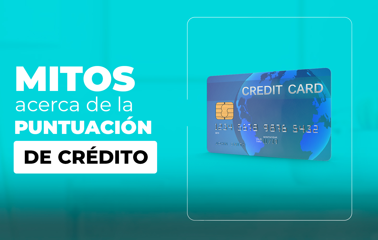 Algunos mitos sobre la puntuación de crédito