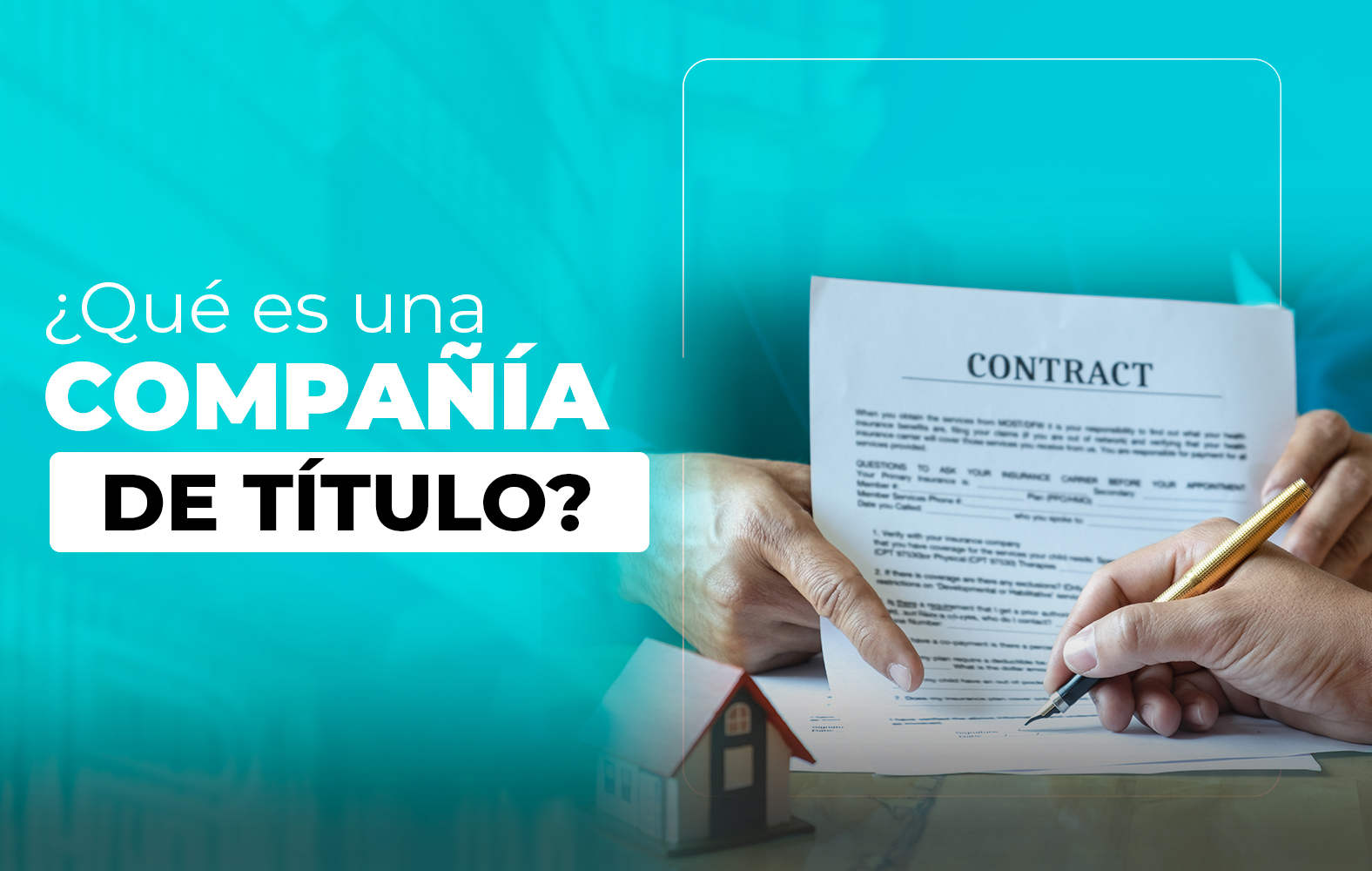 ¿Conoces cual es la labor de una compañía de título?