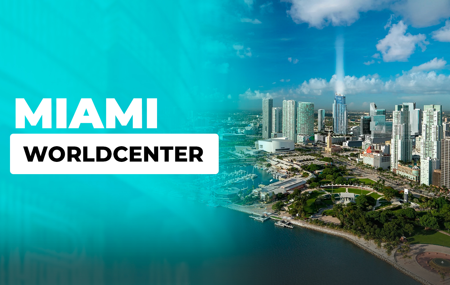 Esto es Miami Worldcenter