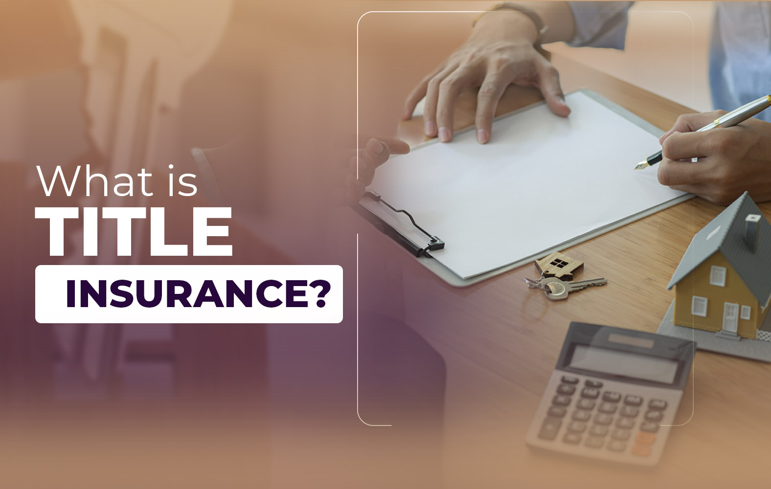 We teach you what title insurance is